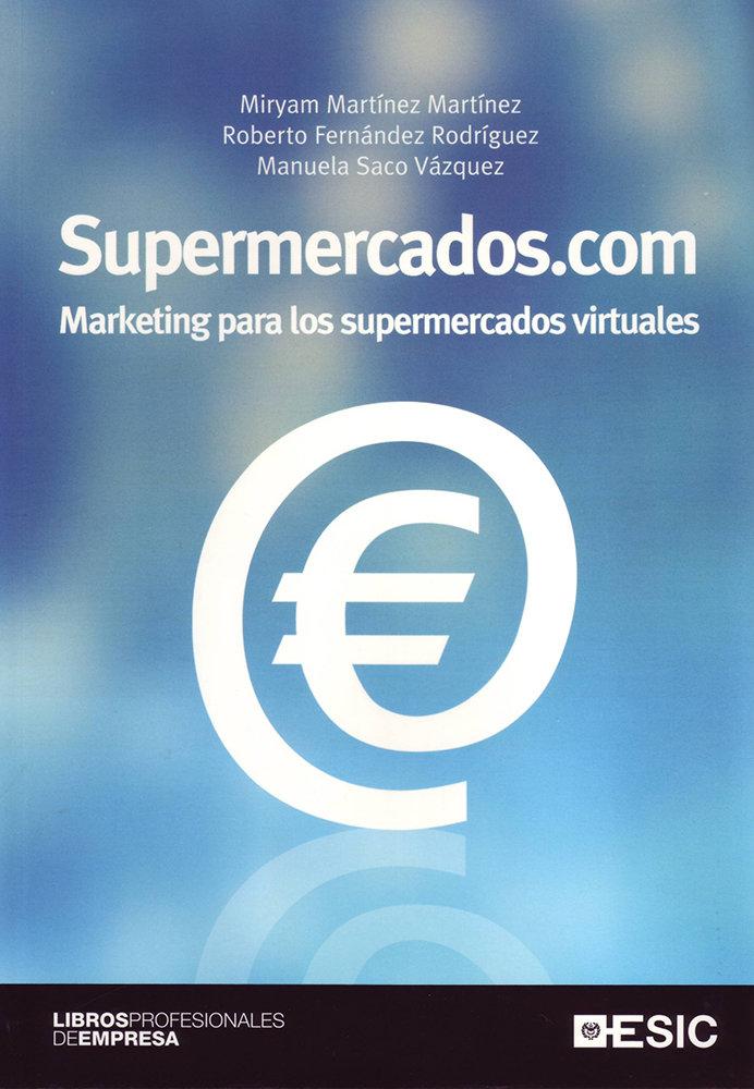 Vorderes Coverbild Supermercados.com : marketing para los supermercados virtuales