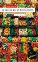 Vorderes Coverbild La apuesta por el decrecimiento : ¿cómo salir del imaginario dominante?