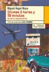 Vorderes Coverbild Ultimas 2 horas y 58 minutos