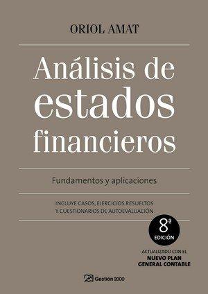Vorderes Coverbild Análisis de estados financieros : fundamentos y aplicaciones : incluye casos, ejercicios resueltos y cuestionarios de autoevaluación