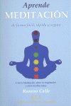 Vorderes Coverbild Aprende meditación, de forma fácil, rápida y segura : la meditación sobre la respiración