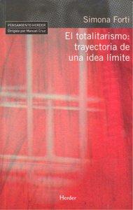 Vorderes Coverbild El totalitarismo : trayectoria de una ida límite