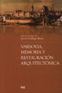 Vorderes Coverbild Varsovia : memoria y restauración arquitectónica