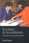 Vorderes Coverbild El trabajo de los profesores : virtudes en los educadores