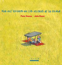 Vorderes Coverbild Por qué vivimos a las afueras de la ciudad
