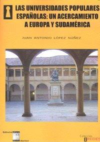Vorderes Coverbild Las universidades populares españolas : acercamiento a Europa y Suramérica