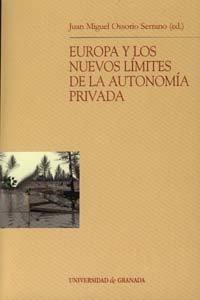 Vorderes Coverbild Europa y los nuevos límites de la autonomía privada