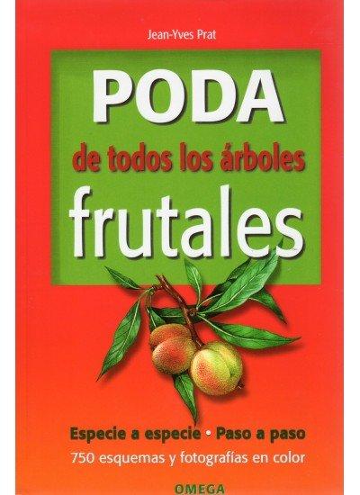 Vorderes Coverbild Poda de todos los árboles frutales