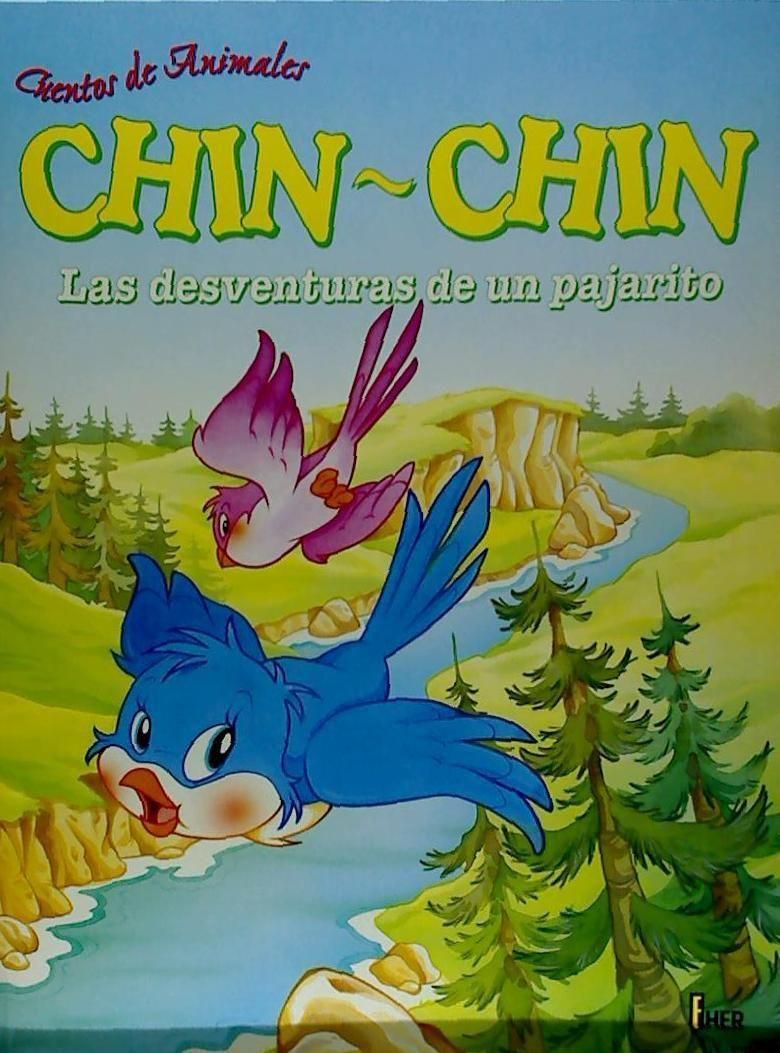 Vorderes Coverbild Chin-chin, las desventuras de un pajarito