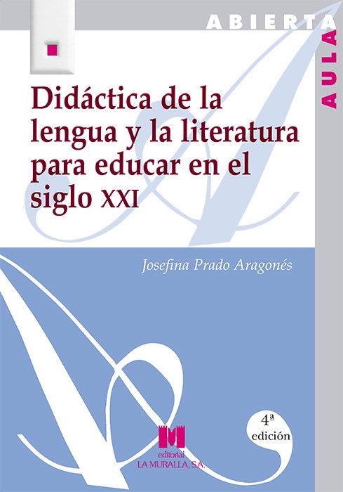 Vorderes Coverbild Didáctica de la lengua y la literatura para educar en el siglo XXI