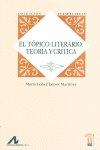 Vorderes Coverbild El tópico literario : teoría y crítica