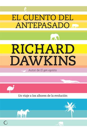 Vorderes Coverbild El cuento del antepasado : un viaje a los albores de la evolución