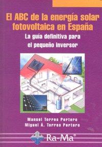 Vorderes Coverbild El ABC de la energía solar fotovoltaica en España