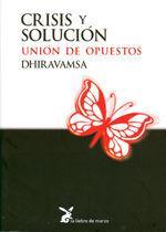 Vorderes Coverbild Crisis y solución : unión de opuestos