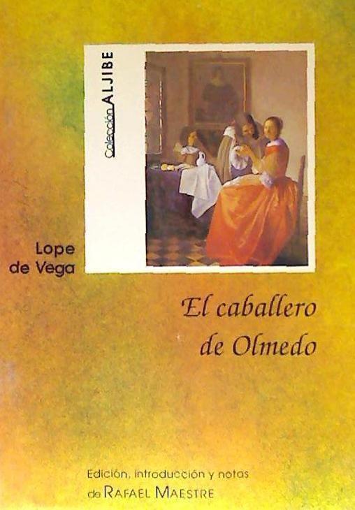 Vorderes Coverbild El caballero de Olmedo
