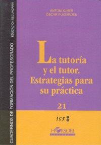 Vorderes Coverbild La teoría y el tutor : estrategias para su práctica