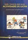 Vorderes Coverbild Teoría y praxis del juego en las actividades de lucha