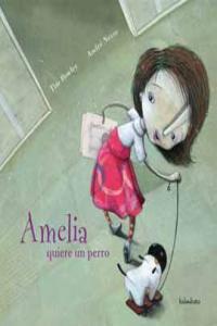 Vorderes Coverbild Amelia quiere un perro