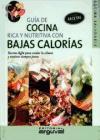 Vorderes Coverbild Guía de cocina rica y nutritiva con bajas calorías