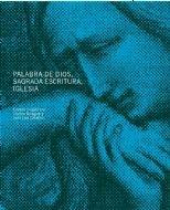 Vorderes Coverbild Palabra de Dios, sagrada escritura, iglesia : XXIX Simposio Internacional de Teología, celebrado en Pamplona de 2 y 4 de abril de 2008
