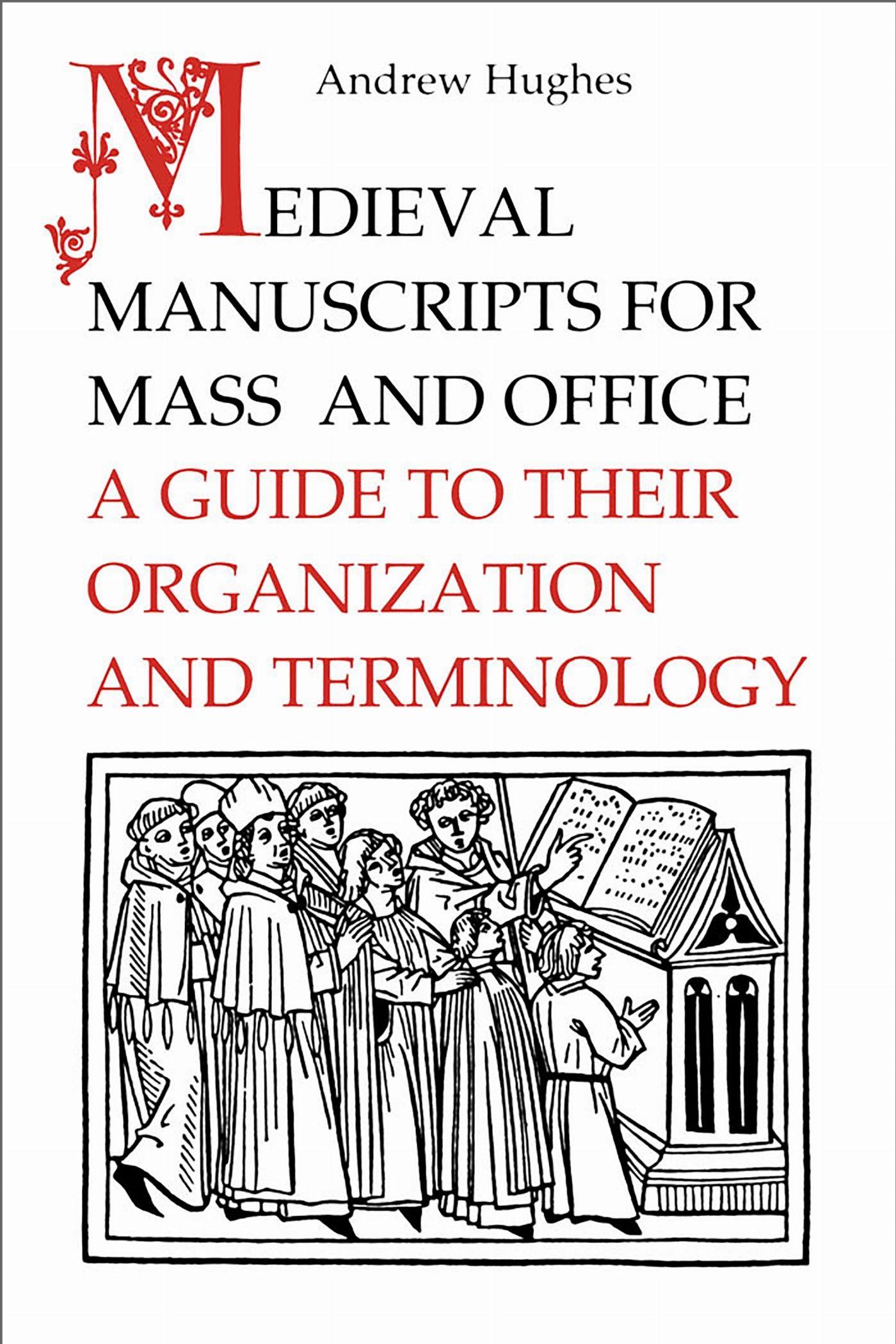 Vorderes Coverbild Medieval Manuscripts for Mass and Office