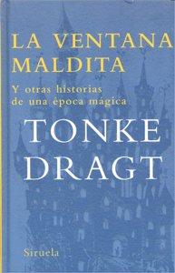 Vorderes Coverbild La ventana maldita y otras historias de una época mágica