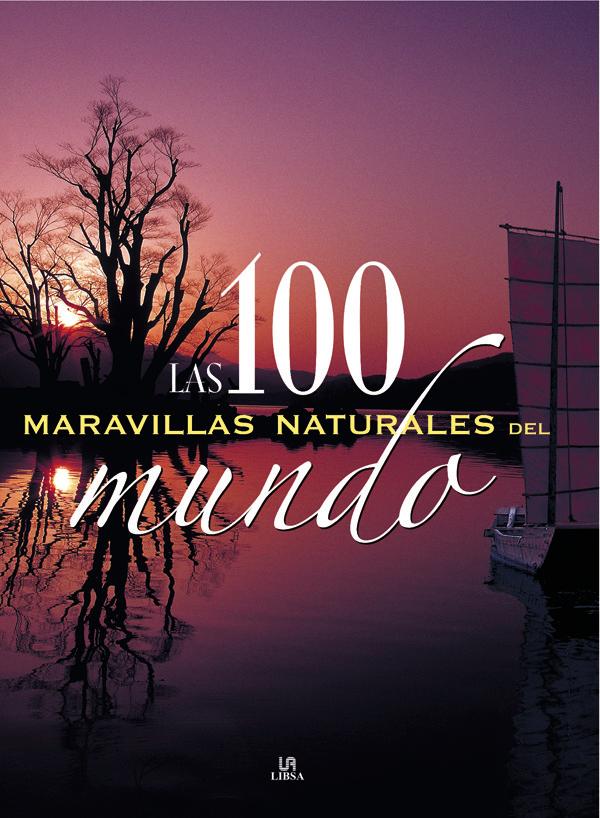 Vorderes Coverbild 100 maravillas naturales del mundo