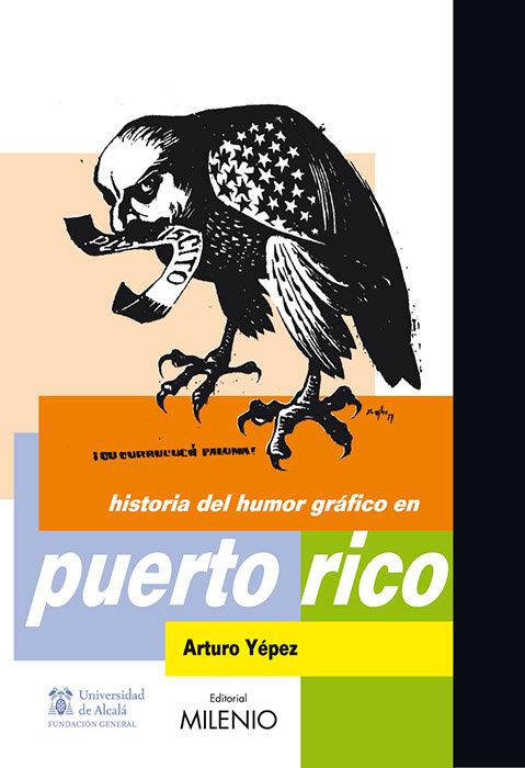Vorderes Coverbild Historia del humor gráfico en Puerto Rico