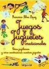 Vorderes Coverbild Juegos y juguetes tradicionales