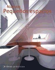 Vorderes Coverbild Pequeños espacios : ideas prácticas