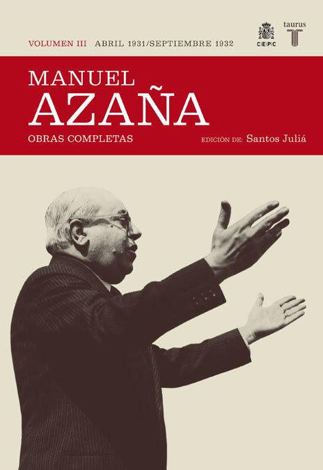 Vorderes Coverbild O.C. MANUEL AZAÑA TOMO 3 ABRIL 1931 SEPT. 1932