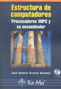 Vorderes Coverbild Estructura de computadores procesadores mips y ensamblador