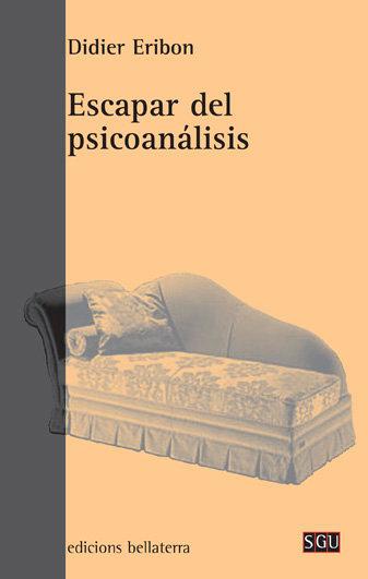 Vorderes Coverbild Escapar del psicoanálisis