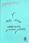 Vorderes Coverbild Y más aún canciones y soliloquios