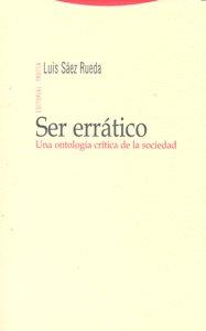Vorderes Coverbild Ser errático : una ontología crítica de la sociedad