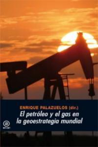 Vorderes Coverbild El petróleo y el gas en la geoestrategia mundial