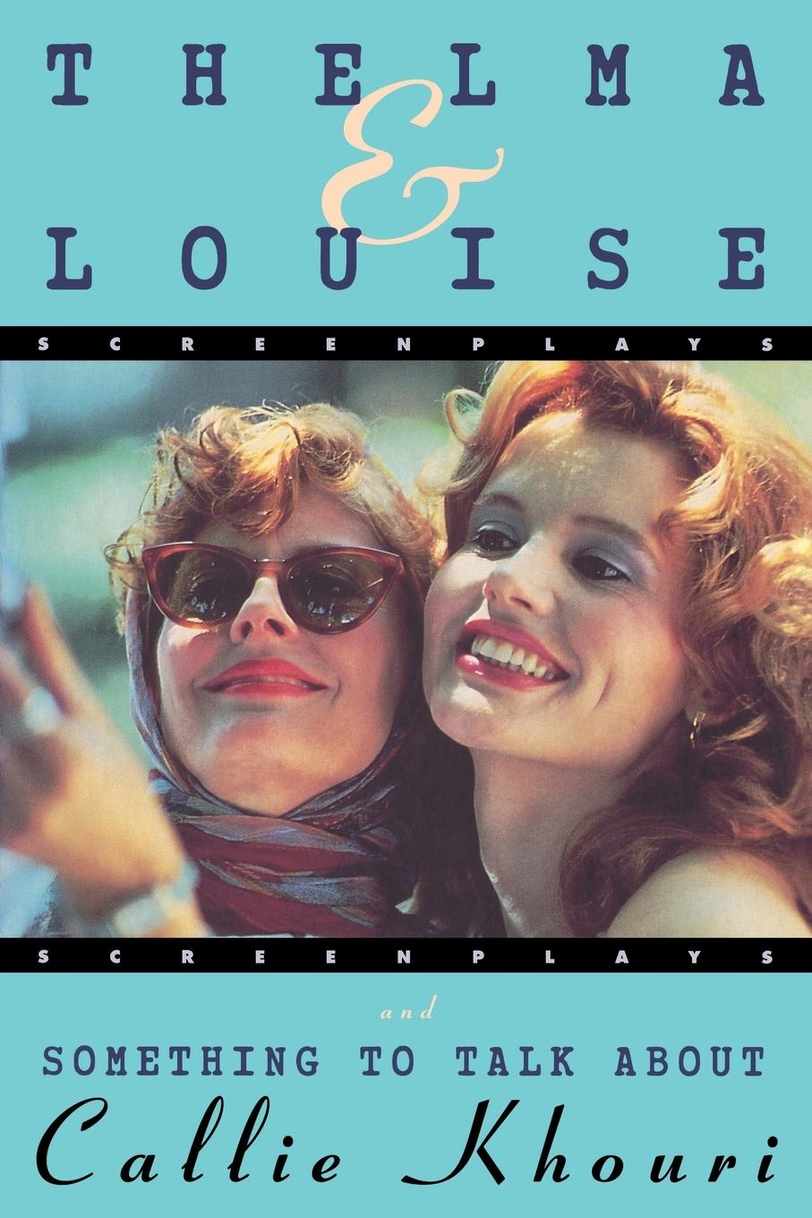 Vorderes Coverbild Thelma and Louise/Something to Talk about