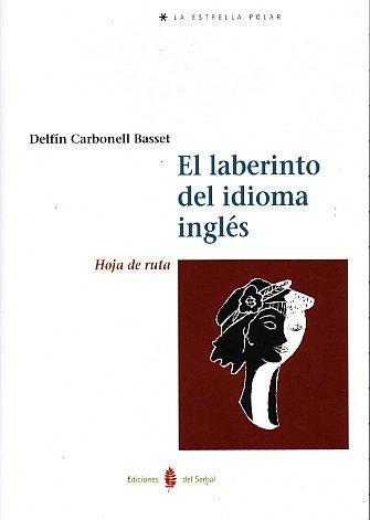 Vorderes Coverbild El laberinto del idioma inglés