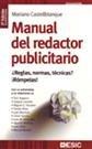 Vorderes Coverbild Manual del redactor publicitario : ¿reglas, normas, técnicas?, ¡rómpelas!