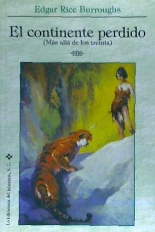 Vorderes Coverbild El continente perdido : más allá de los treinta