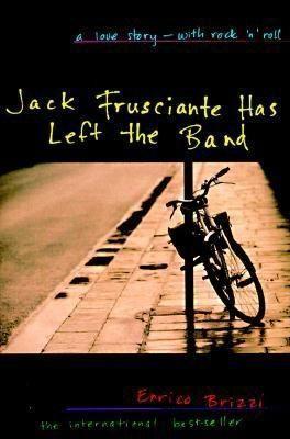 Vorderes Coverbild Jack Frusciante Has Left the Band