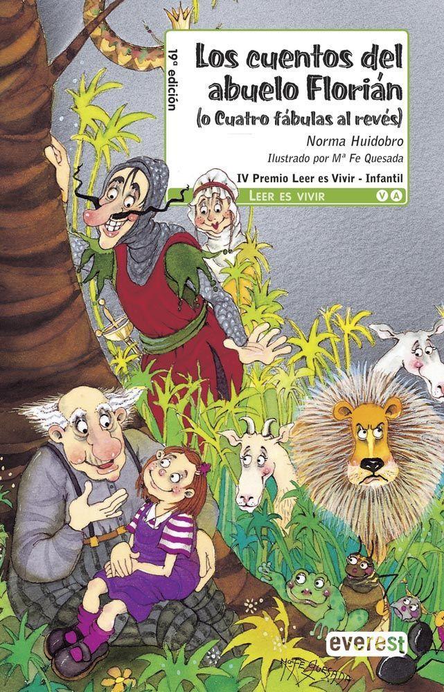 Vorderes Coverbild Los cuentos del abuelo Florián : 4 fábulas al revés