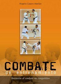 Vorderes Coverbild Combate de entrenamiento : iniciación al combate no competitivo