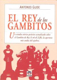 Vorderes Coverbild El rey de los gambitos
