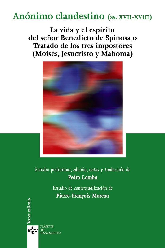 Vorderes Coverbild La vida y el espíritu del señor Benedicto de Spinosa o Tratado de los tres impostores : (Moisés, Jesucristo y Mahoma)