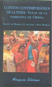Vorderes Coverbild Cuentos contemporáneos de la India : voces de la narrativa de Orissa