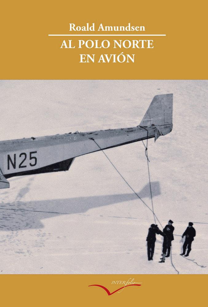 Vorderes Coverbild Al Polo Norte en avión