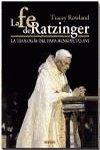 Vorderes Coverbild La fe de Ratzinger : la teología del papa Benedicto XVI