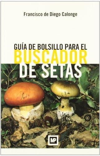Vorderes Coverbild Guía de bolsillo para el buscador de setas