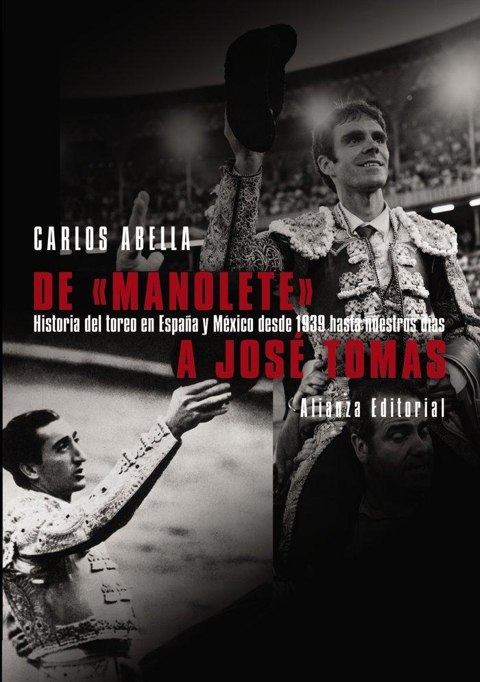 Vorderes Coverbild De "Manolete" a José Tomás